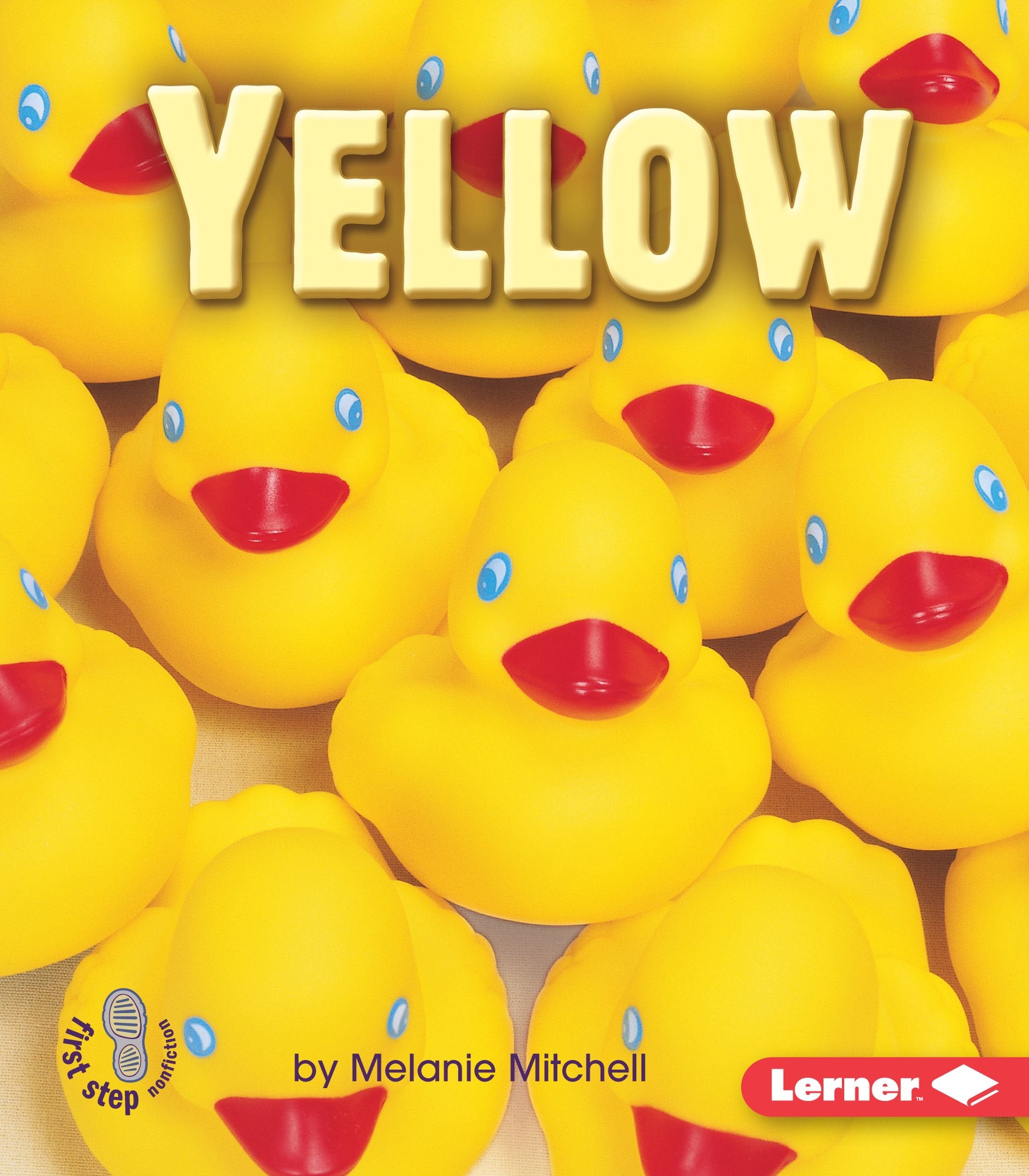Yellow (First Step Nonfiction  Colors),New