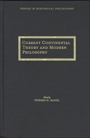 Current Continental Theory And Modern Philosophy (Topics In Historical Philosophy),Used