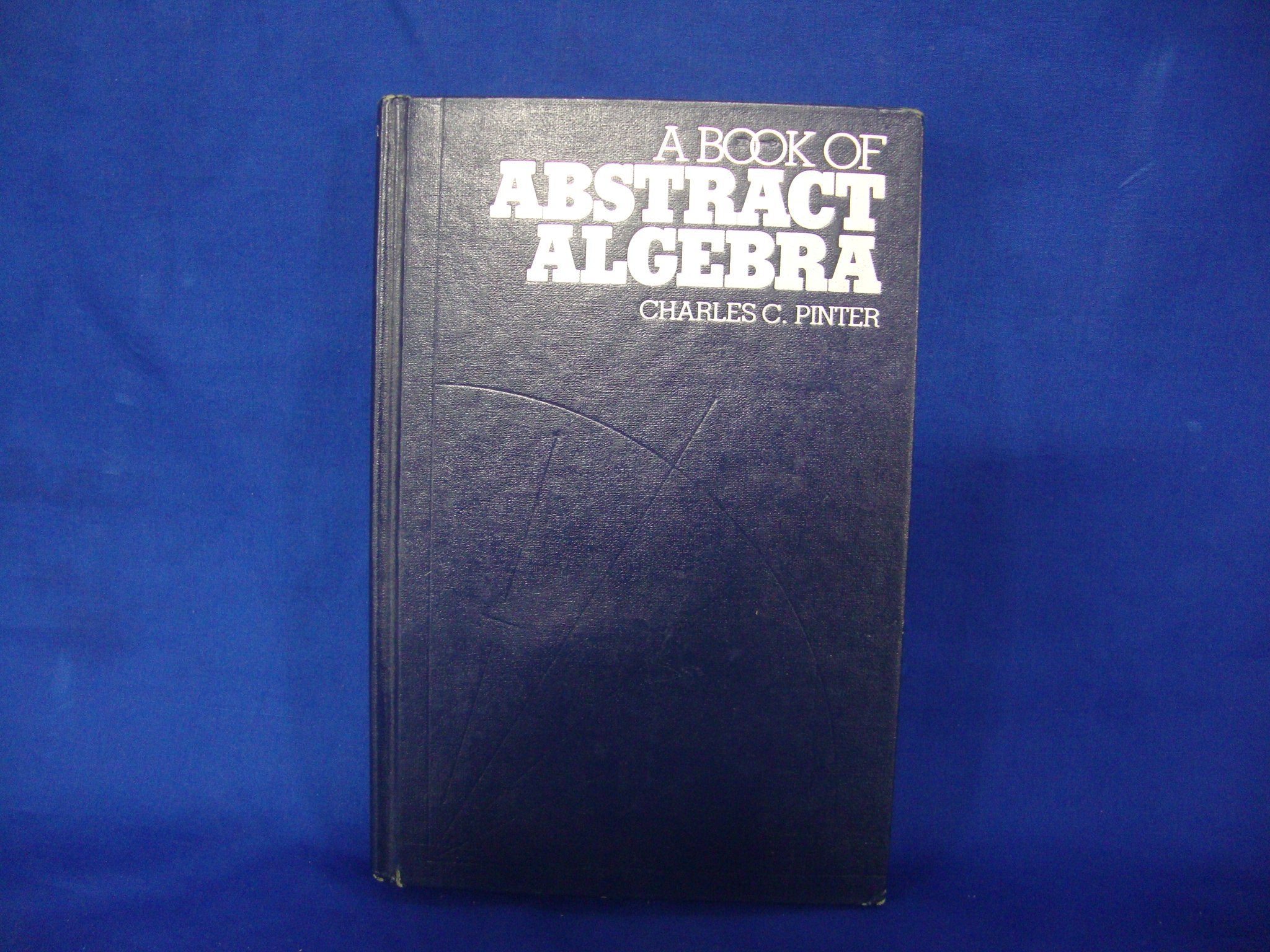 A Book Of Abstract Algebra,New