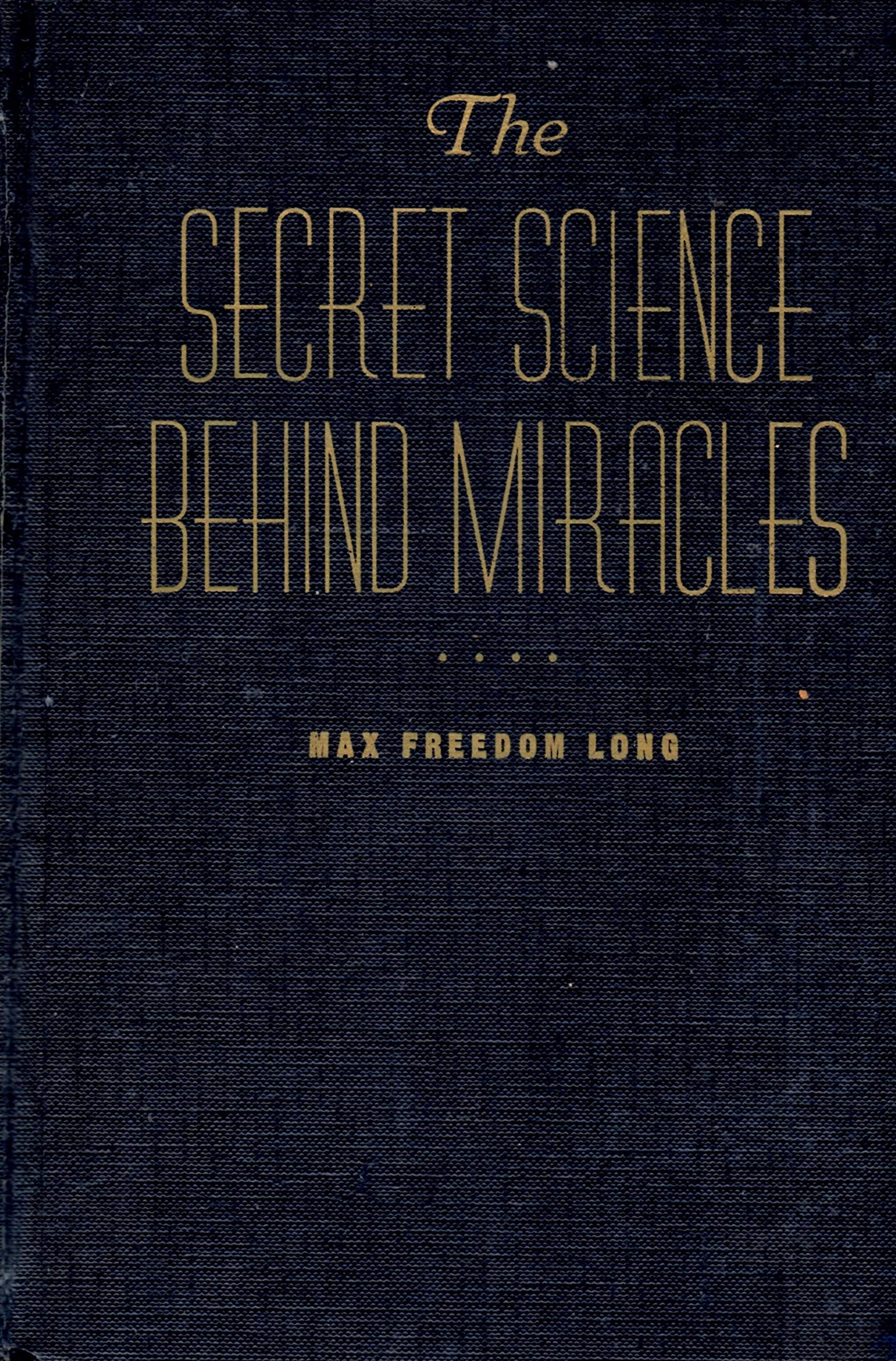Secret Science Behind Miracles-new