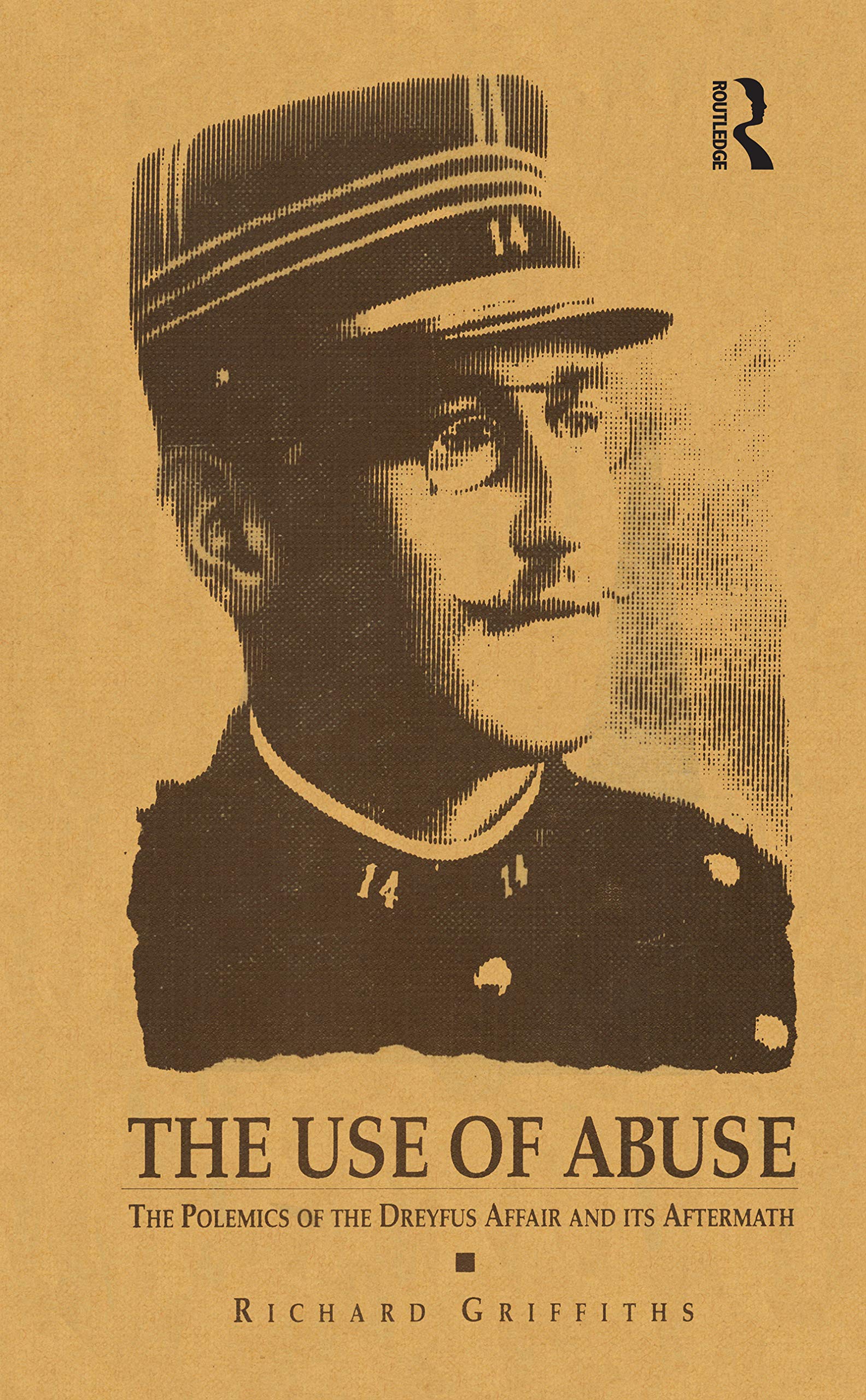 The Use of Abuse: The Polemics of the Dreyfus Affair and Its Aftermath (Berg French Studies Series),Used