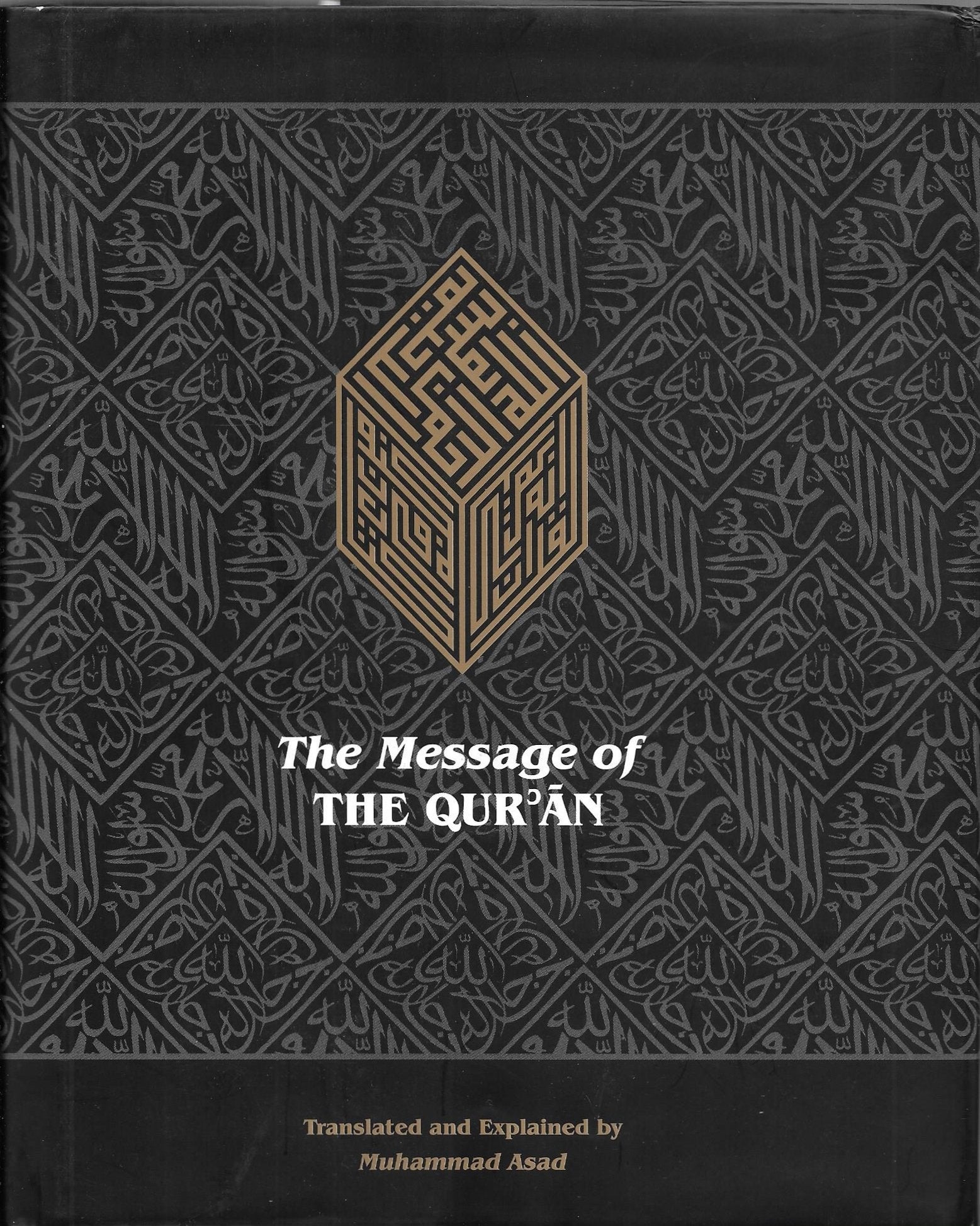 The Message of the Qur'an: The full account of the revealed Arabic text accompanied by parallel transliteration (English and Ara,Used