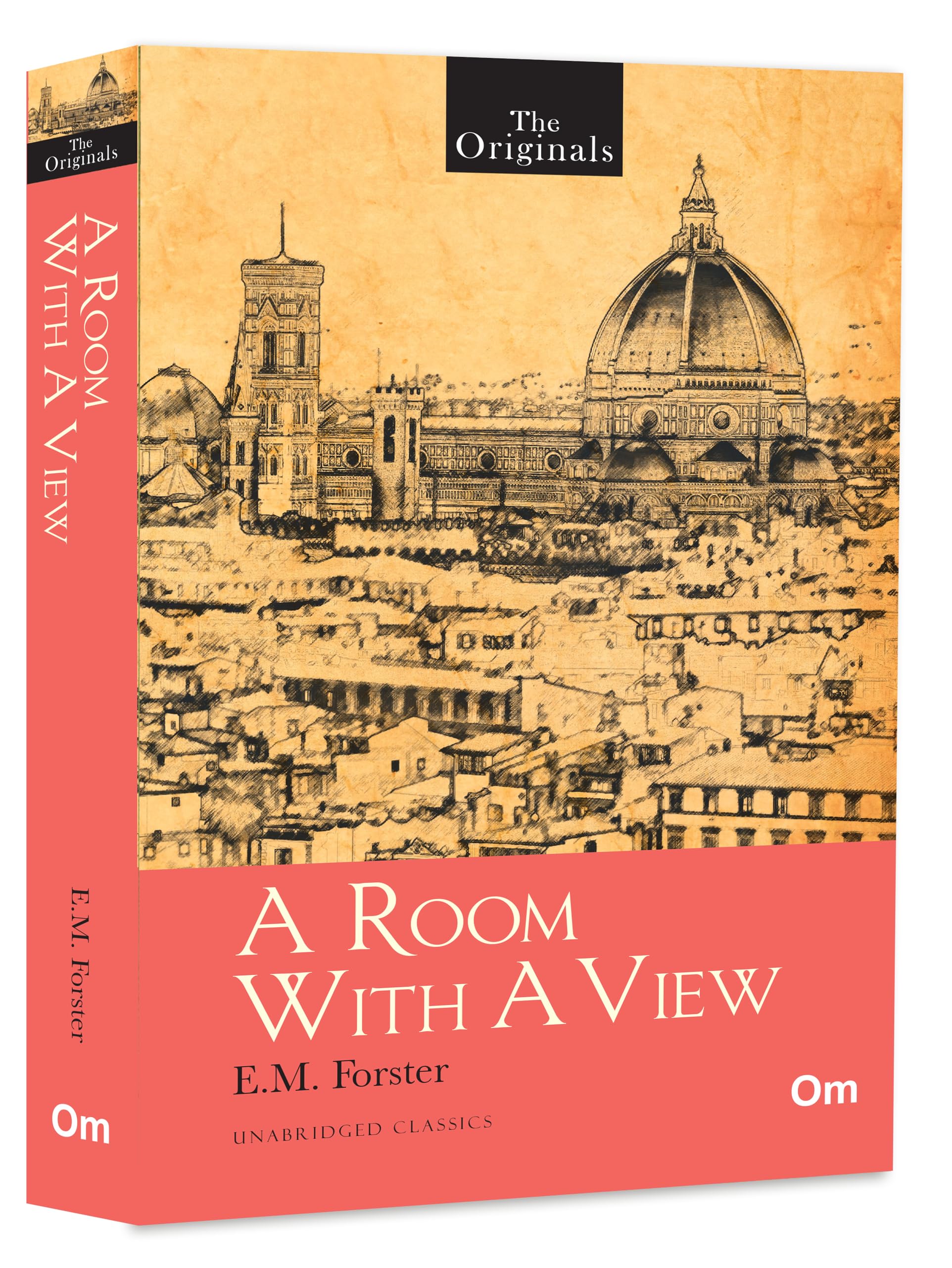 A Room With A View: E. M. Forsters Classic Novel Of Romance And Identity | A Heartfelt Tale Of Love And Independence | A Literary Masterpiece On Class And Freedom | Originals Unabridged Classic