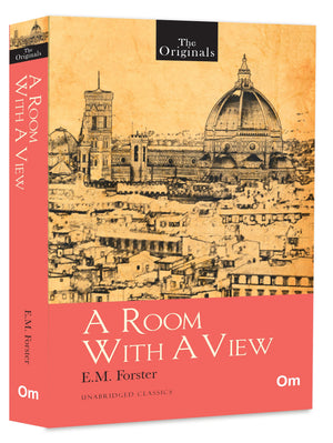 A Room With A View: E. M. Forsters Classic Novel Of Romance And Identity | A Heartfelt Tale Of Love And Independence | A Literary Masterpiece On Class And Freedom | Originals Unabridged Classic