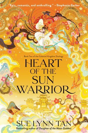Heart Of The Sun Warrior: A Novel (Celestial Kingdom, 2),Used