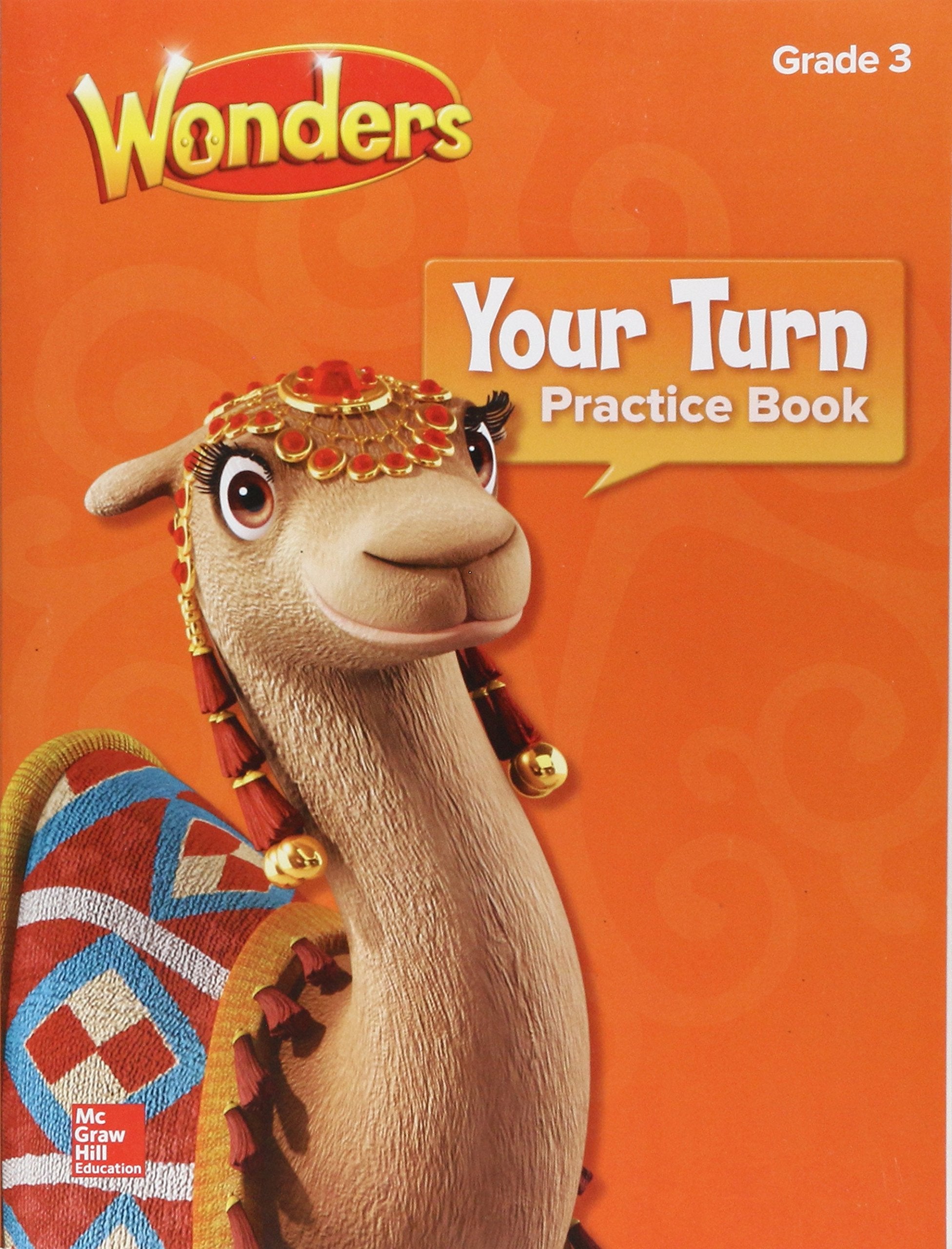 Wonders, Your Turn Practice Book, Grade 3 (ELEMENTARY CORE READING),Used