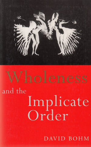 Wholeness And The Implicate Order,Used