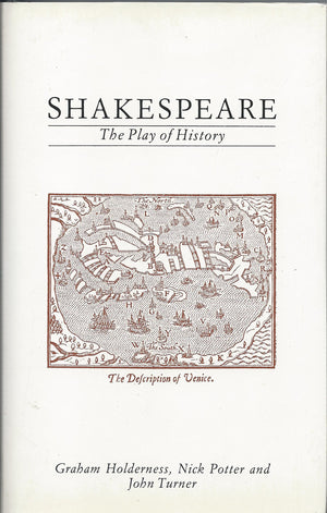 Shakespeare: The Play of History,Used