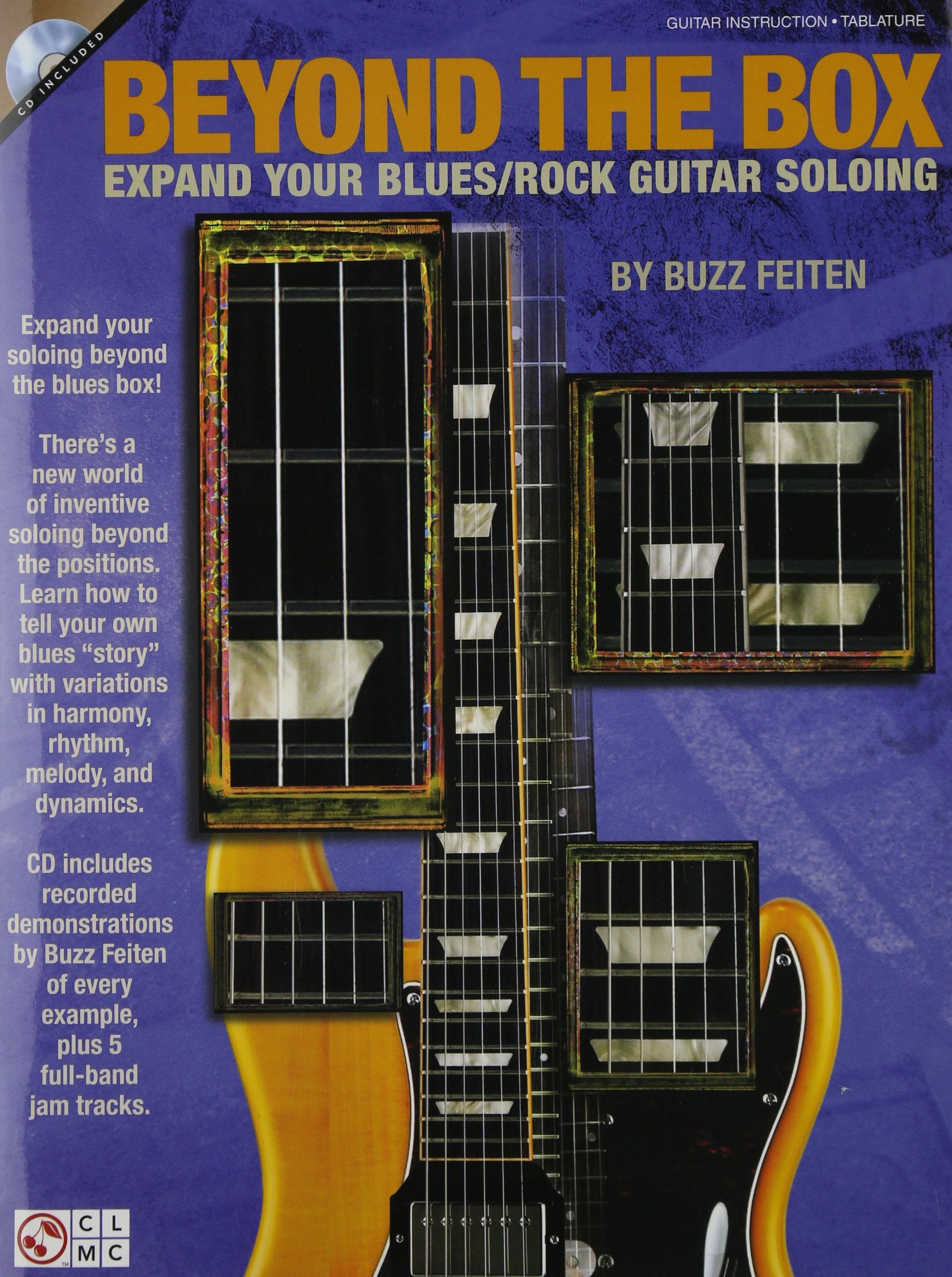 Beyond the Box: Expand Your Blues/Rock Guitar Soloing,Used