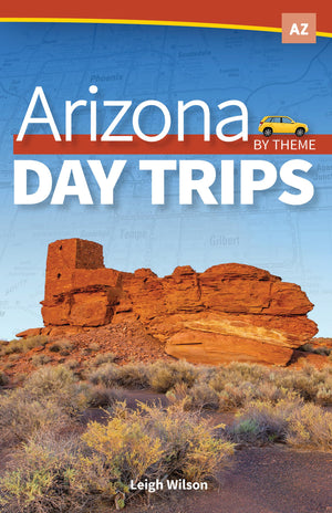 Arizona Day Trips By Theme (Day Trip Series),Used