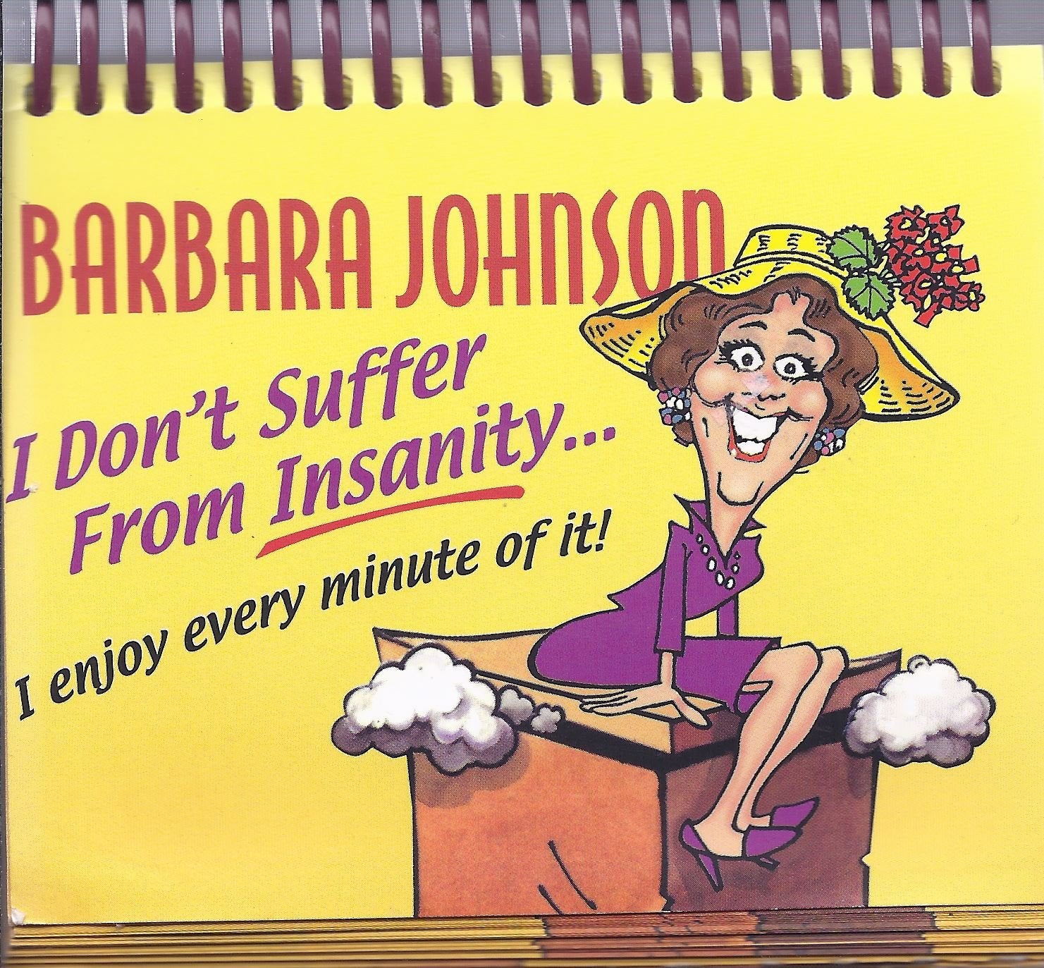 I Don't Suffer from Insanity,Used
