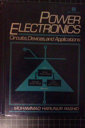 Power Electronics: Circuits, Devices, And Applications