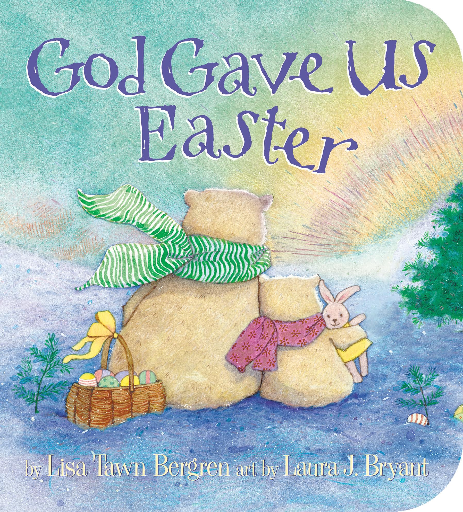 God Gave Us Easter (God Gave Us Series),New