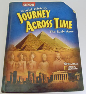 Journey Across Time, Early Ages, Student Edition (Ms Wh Jat Full Survey),New