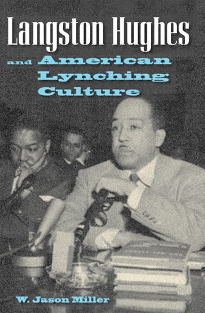 Langston Hughes And American Lynching Culture,Used