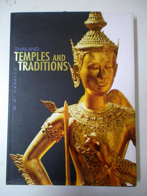 Thailand: Temples and Traditions,Used