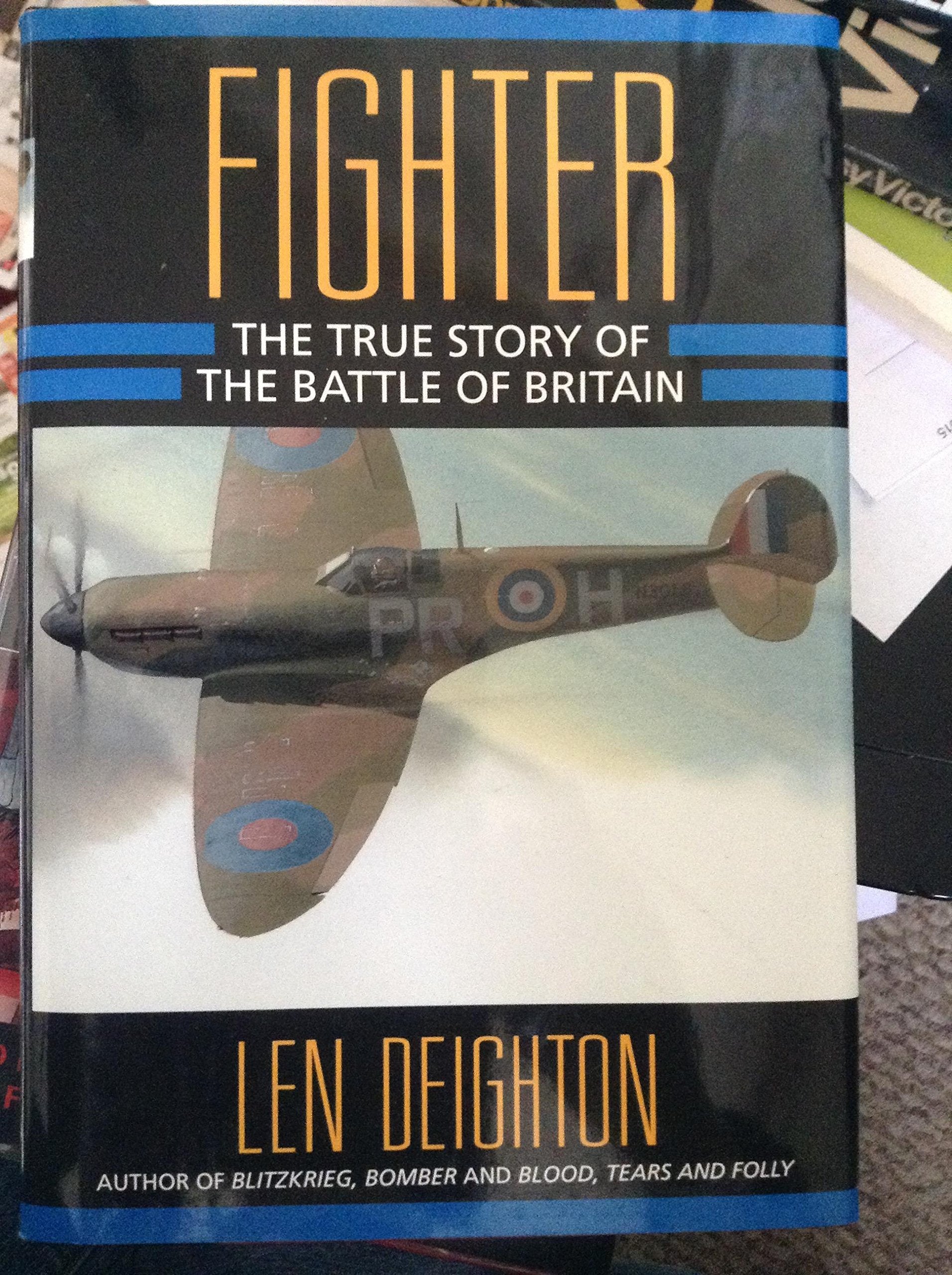 Fighter: The True Story of the Battle of Britain,Used