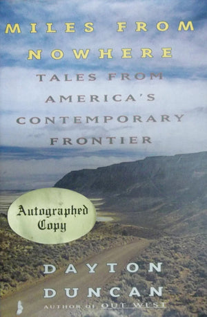 Miles from Nowhere: Tales from America's Contemporary Frontier,Used