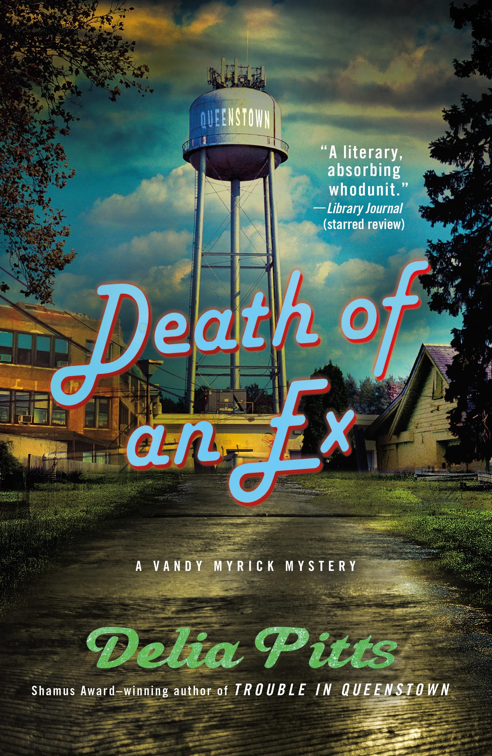 Death Of An Ex: A Vandy Myrick Mystery (The Vandy Myrick Mysteries, 2)