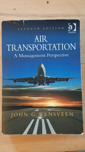 Air Transportation: A Management Perspective,Used