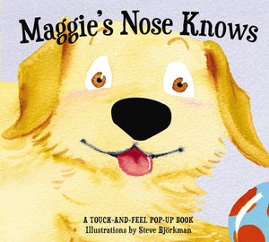 Maggie'S Nose Knows: A Stunning Popup Book,Used