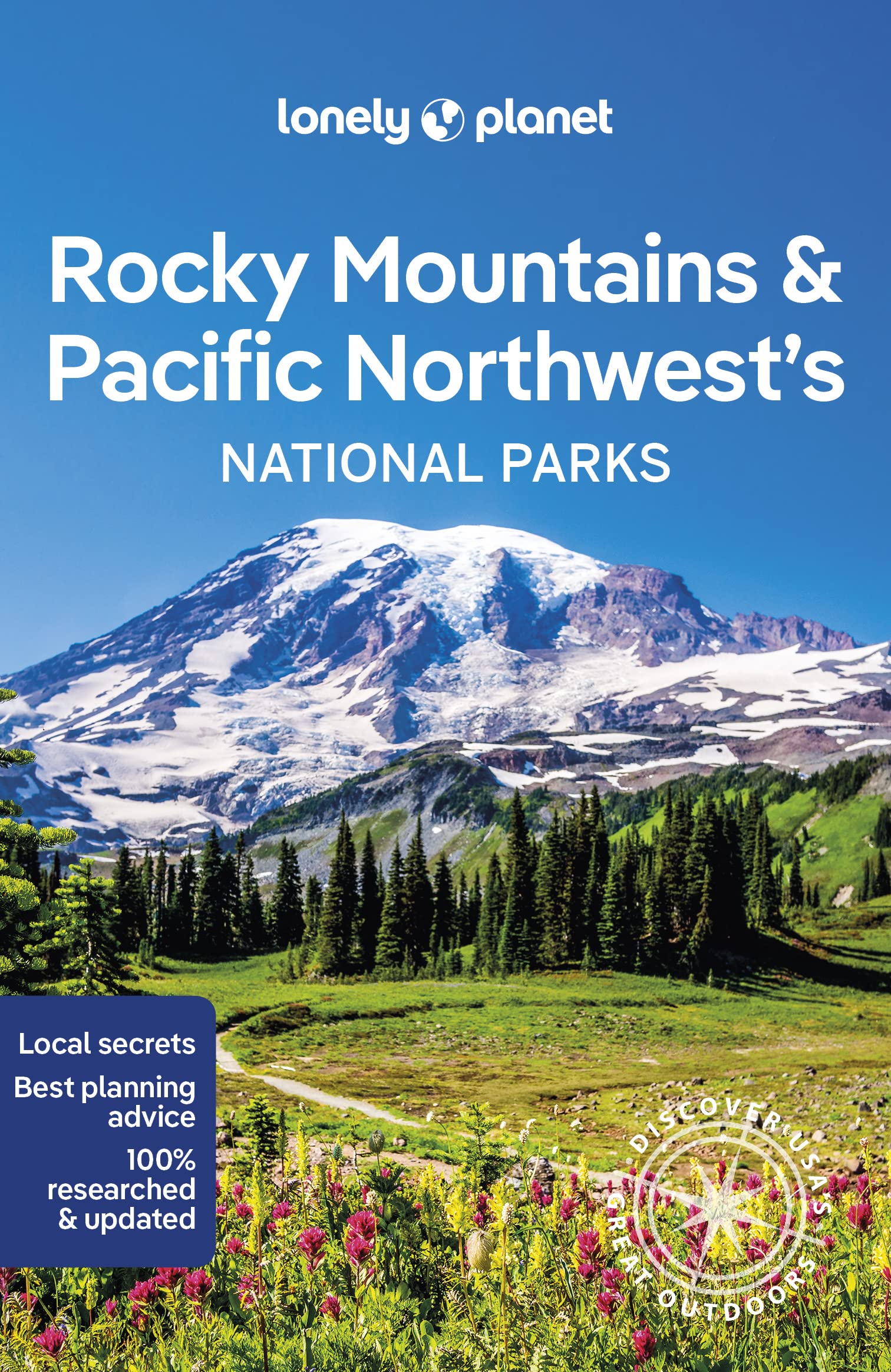 Lonely Planet Rocky Mountains & Pacific Northwests National Parks 1 (National Parks Guide)