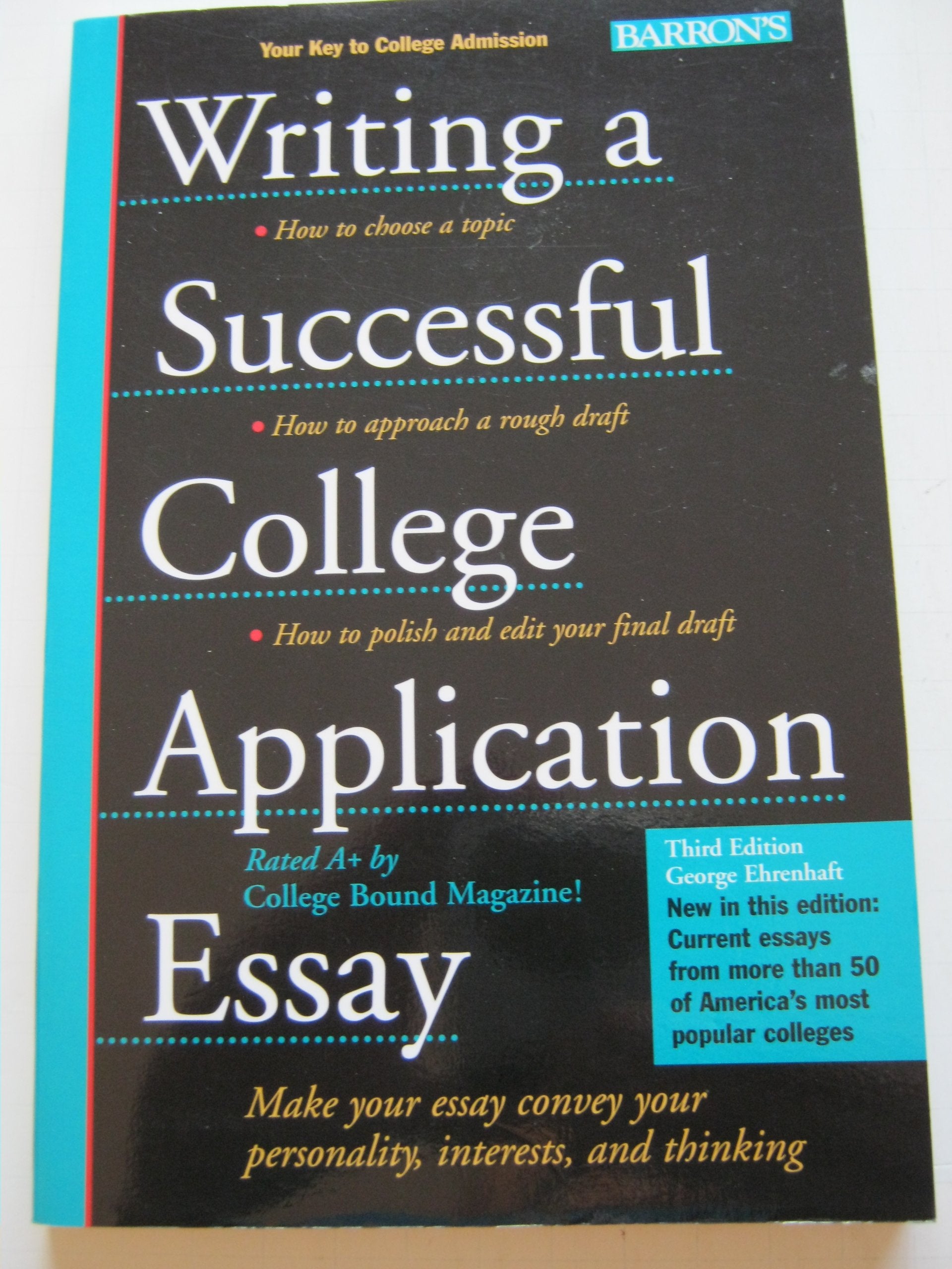 Writing a Successful College Application Essay,Used