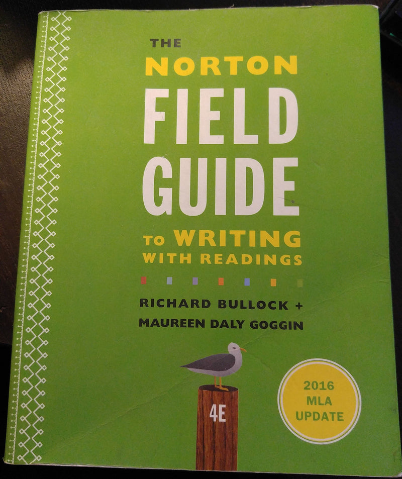 The Norton Field Guide To Writing With 2016 Mla Update: With Readings,New