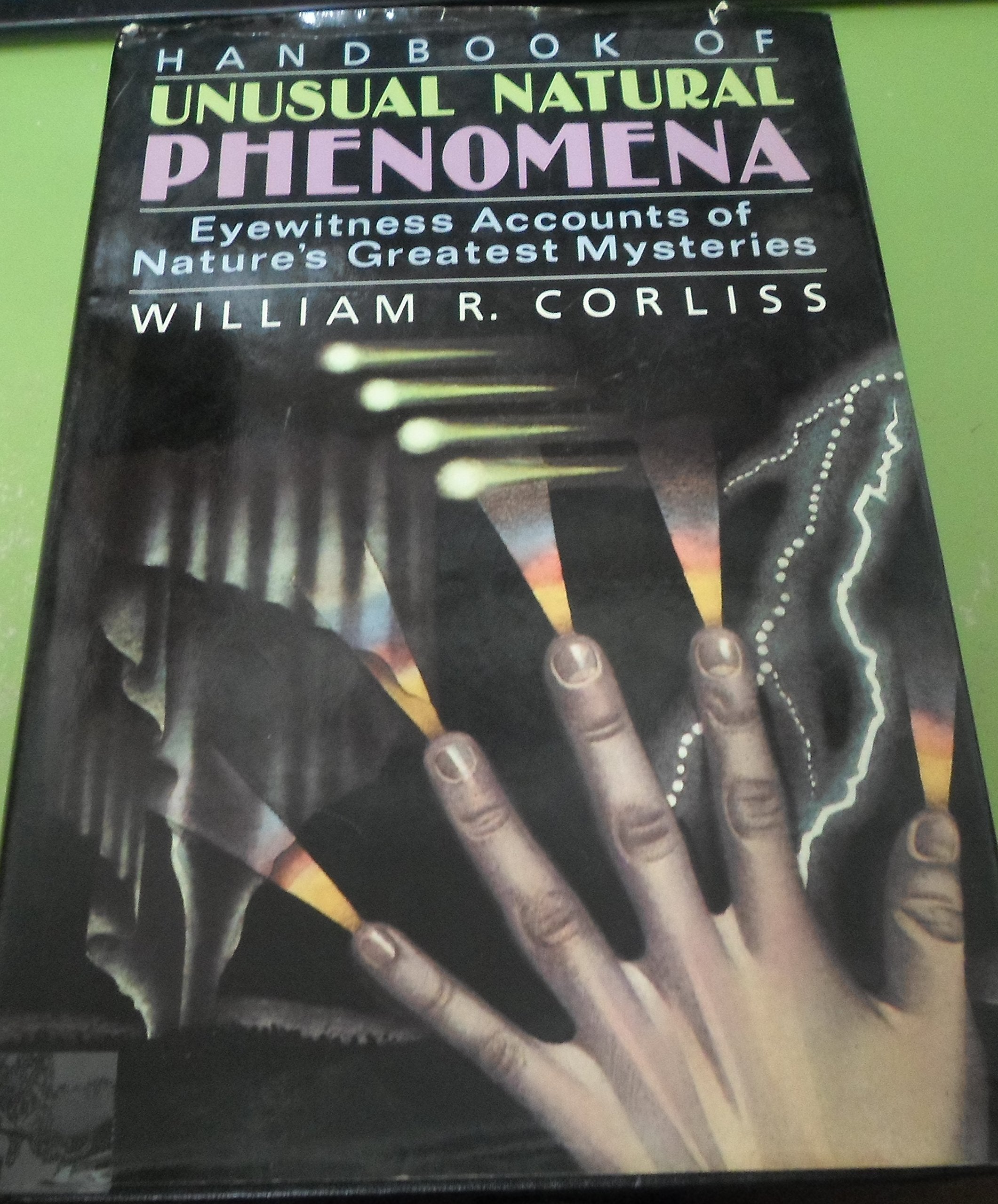 Handbook of Unusual Natural Phenomena,New