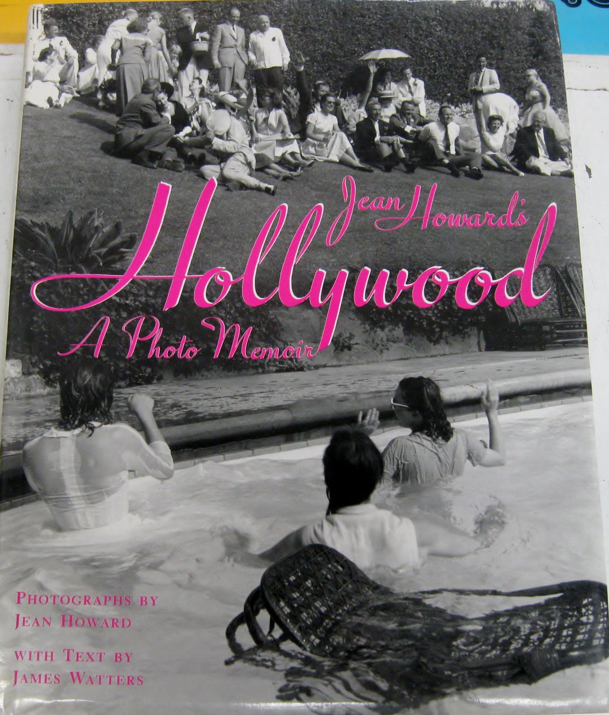 Jean Howard's Hollywood: A Photo Memoir,Used