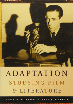 Adaptation: Studying Film and Literature,Used