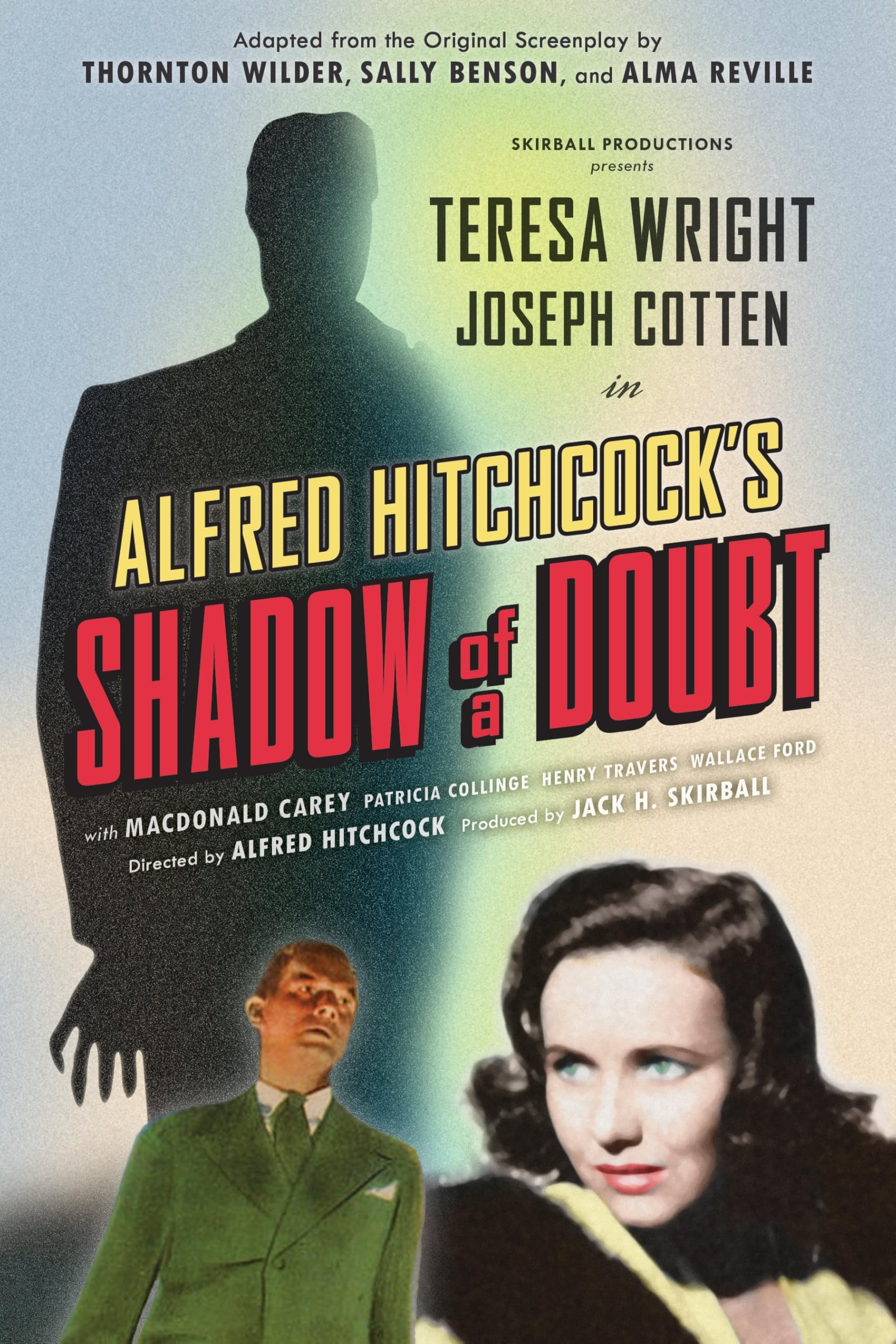 Shadow Of A Doubt (Adapted From The Original 1943 Screenplay): Alfred HitchcockS Suspense Masterpiece