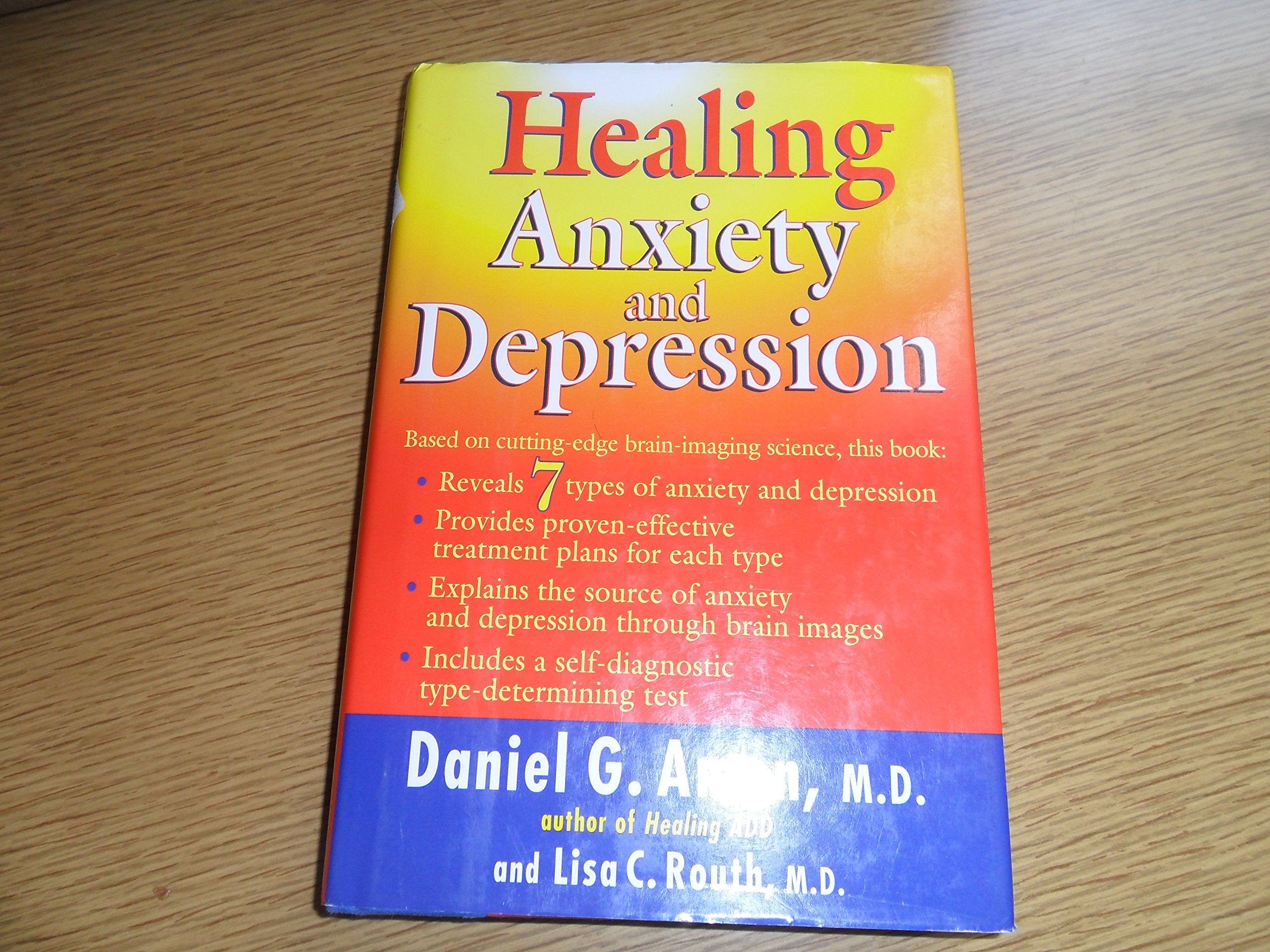 Healing Anxiety And Depression,New