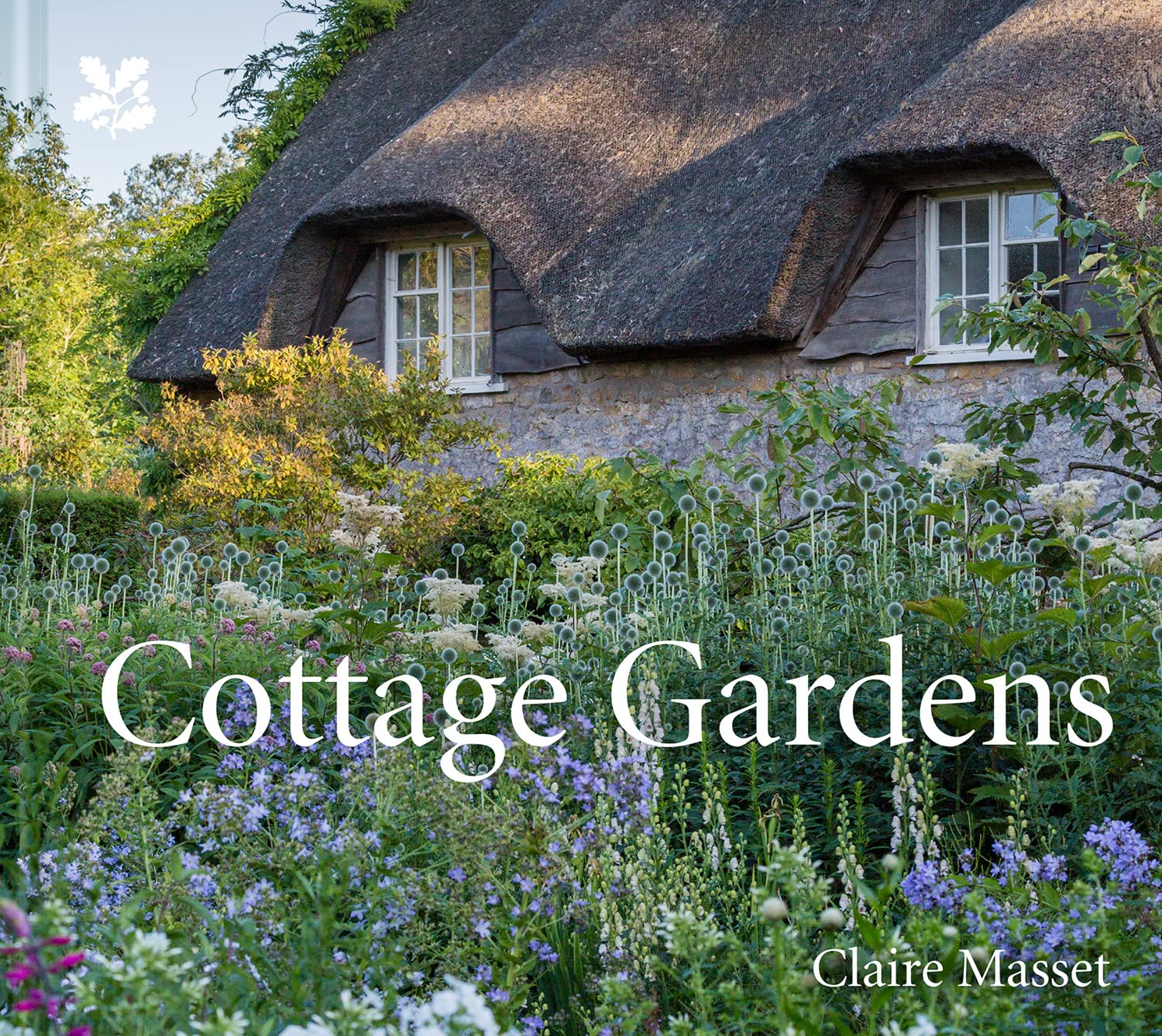 Cottage Gardens: A Celebration Of Britain'S Most Beautiful Cottage Gardens, With Advice On Making Your Own
