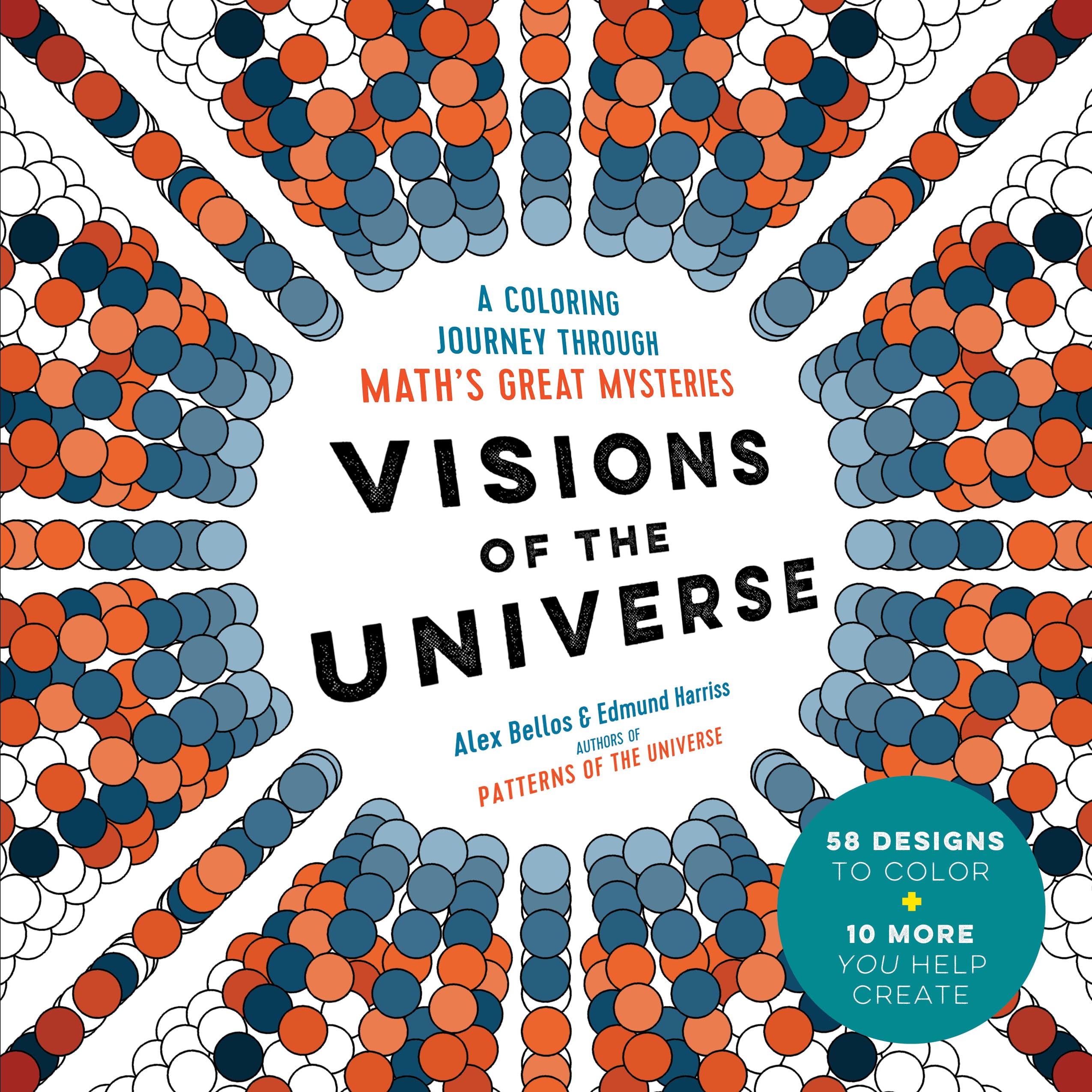 Visions of the Universe: A Coloring Journey Through Maths Great Mysteries,Used