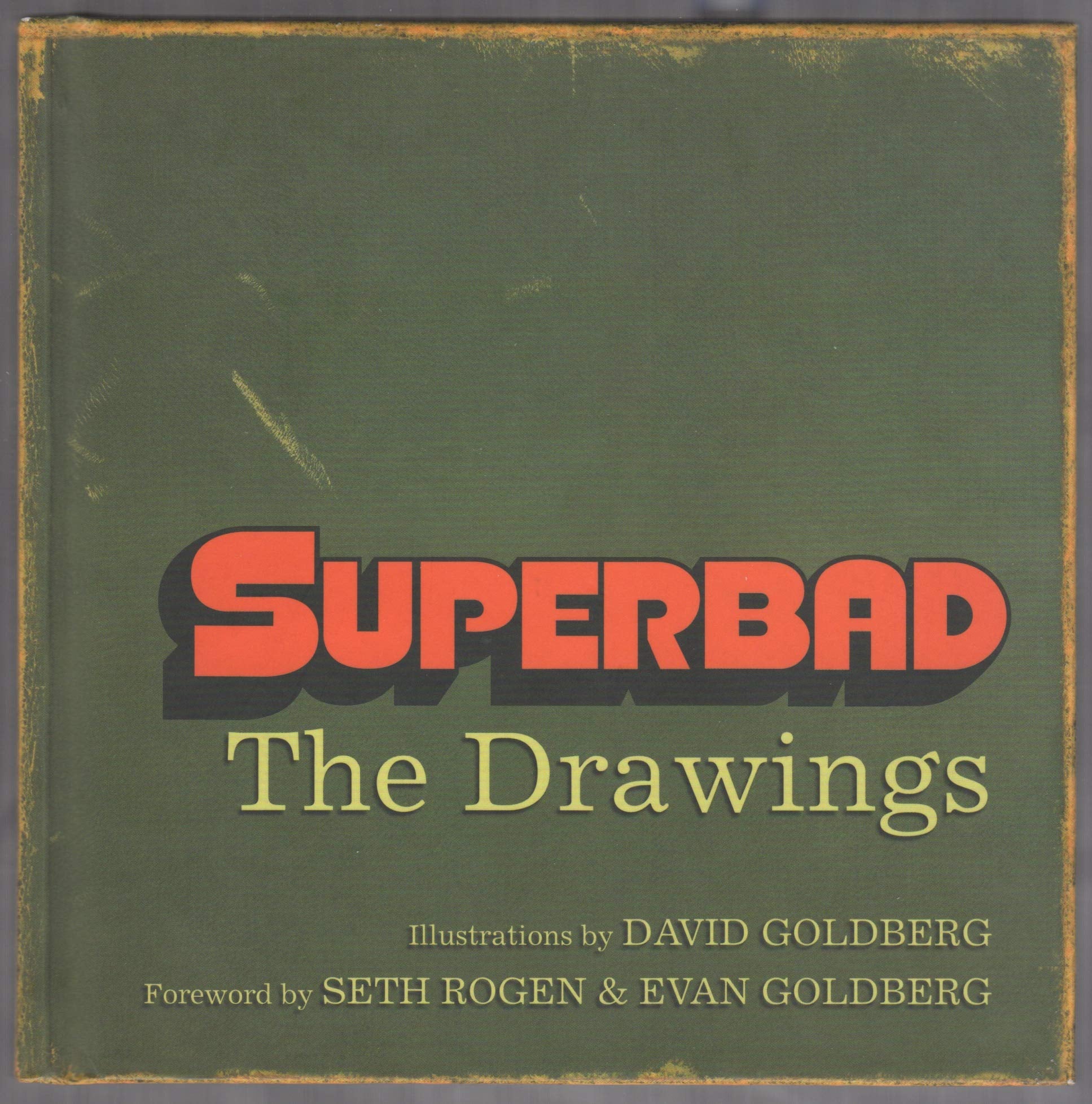 Superbad: The Drawings