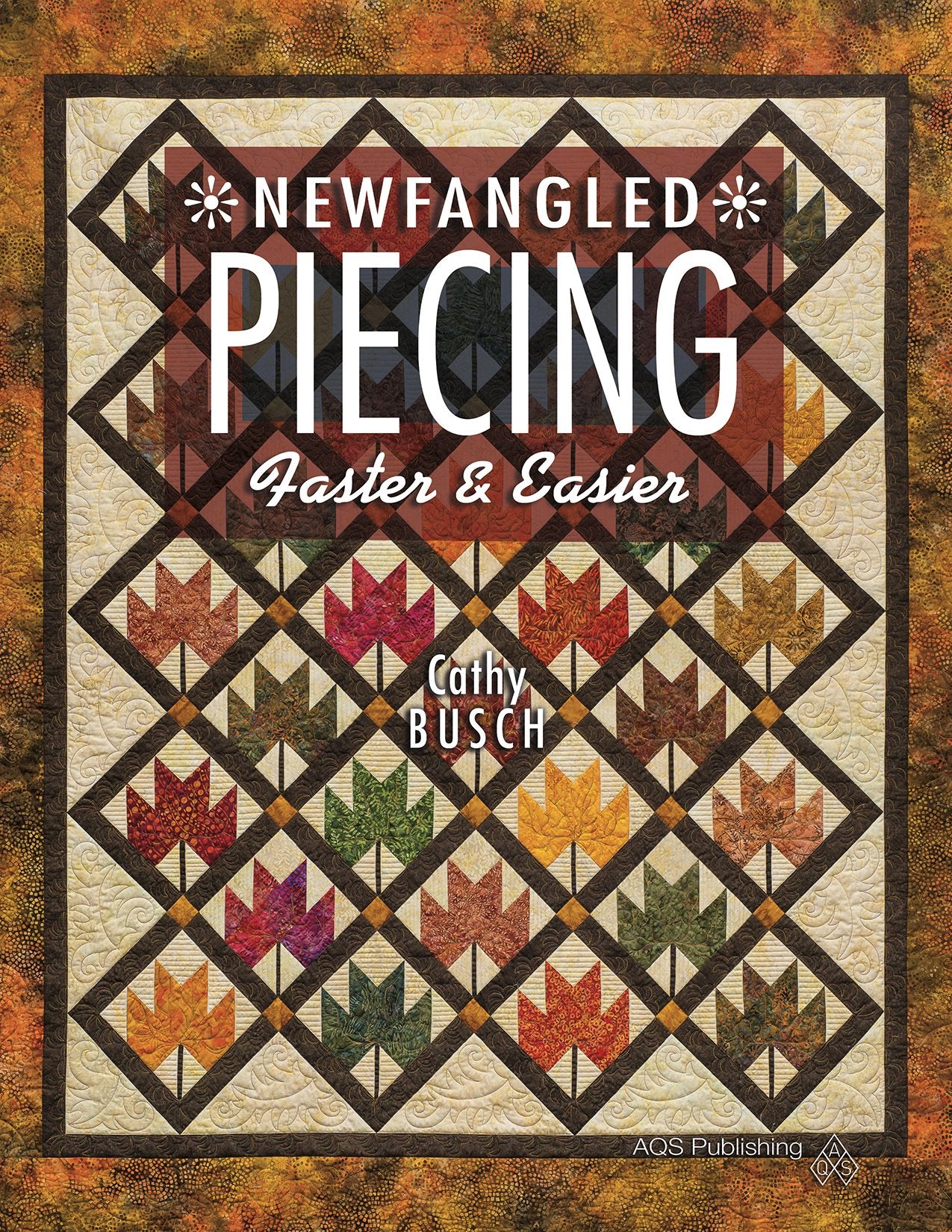 Newfangled Piecing  Faster & Easier,Used