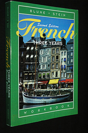 French Three Years: Workbook, 2nd Edition (French and English Edition),Used