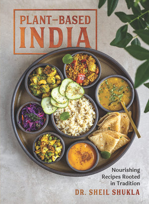PlantBased India: Nourishing Recipes Rooted in Tradition,Used