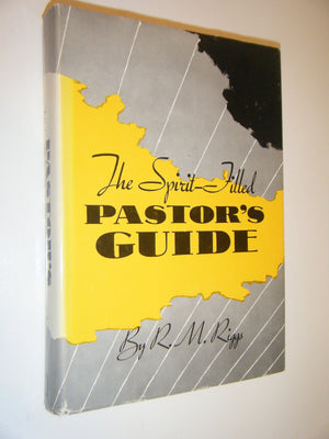 The Spiritfilled Pastor'S Guide