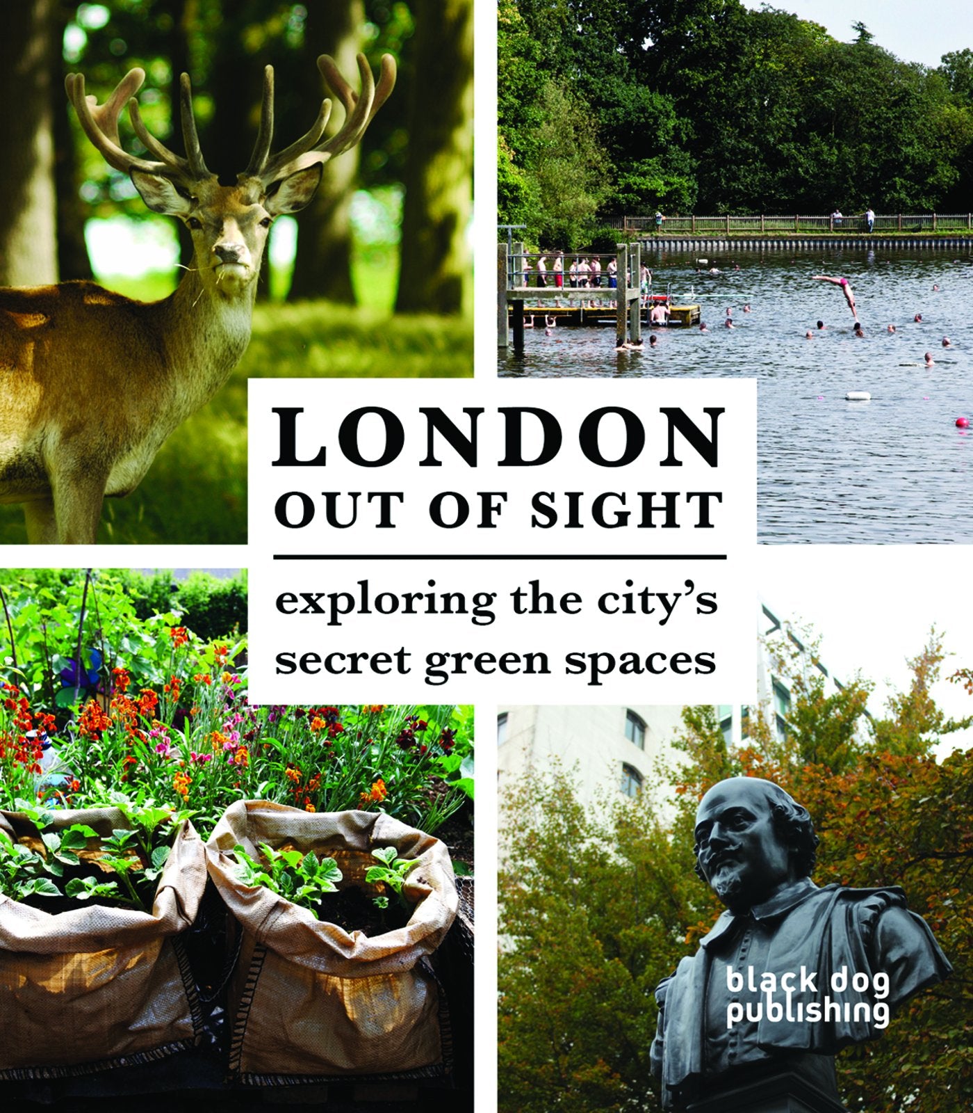 London Out of Sight: Exploring the city's secret green spaces,Used