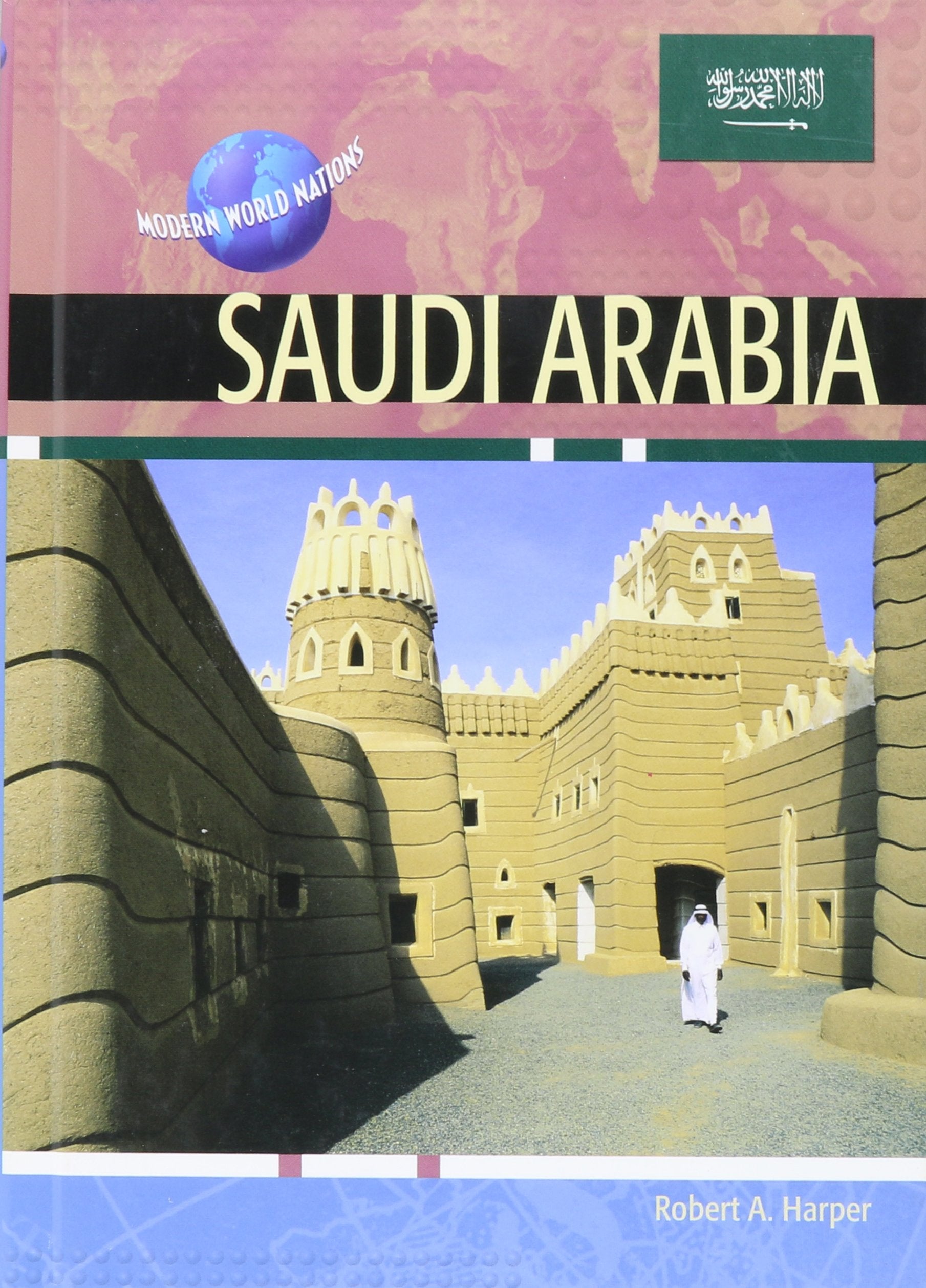 Saudi Arabia (Modern World Nations),Used