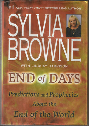 End Of Days: Predictions And Prophecies About The End Of The World,New