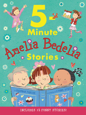 Amelia Bedelia 5Minute Stories,New