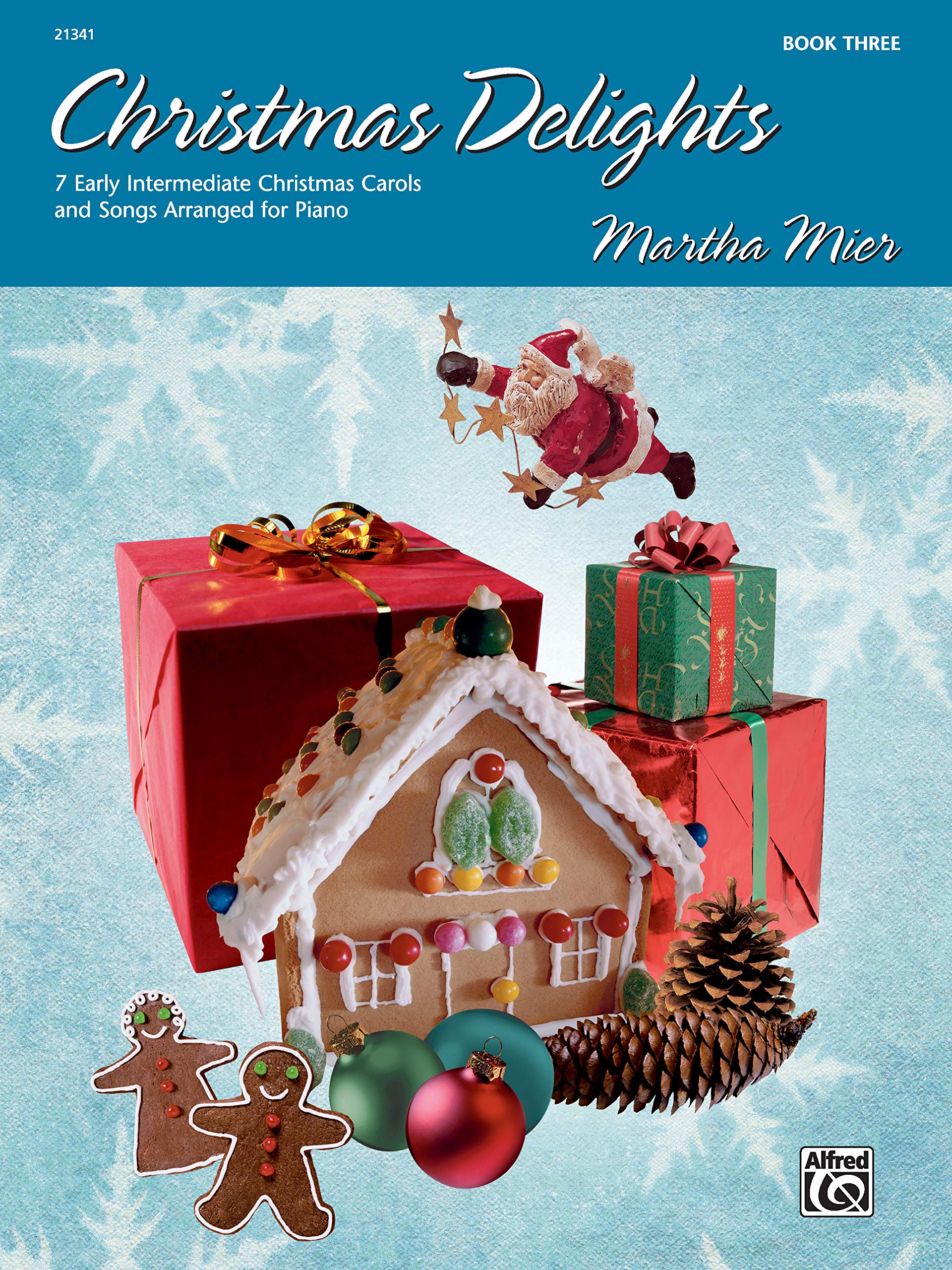 Christmas Delights, Bk 3: 7 Early Intermediate Christmas Carols and Songs Arranged for Piano,Used
