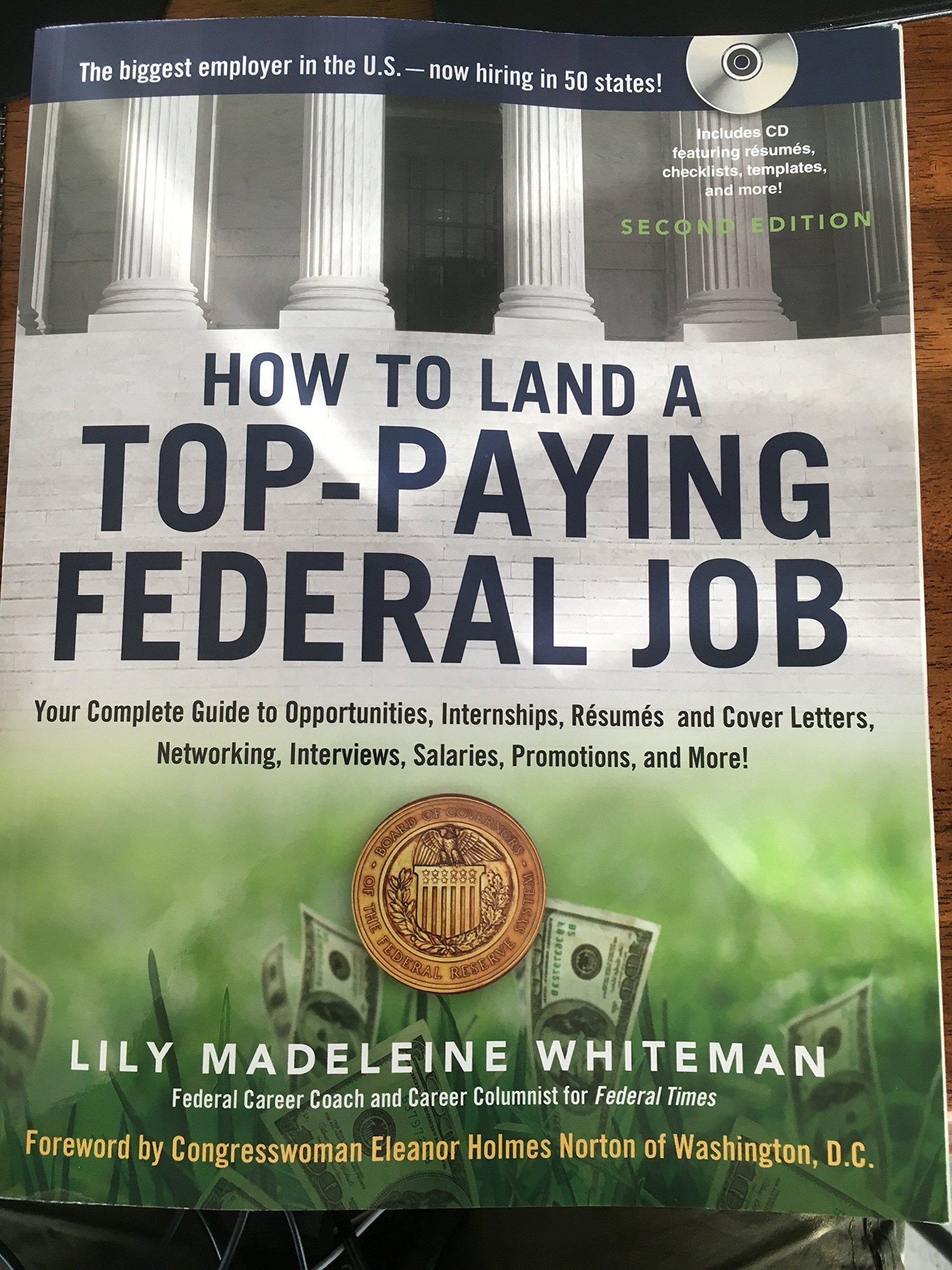 How to Land a TopPaying Federal Job: Your Complete Guide to Opportunities, Internships, Resumes and Cover Letters, Networking, ,Used