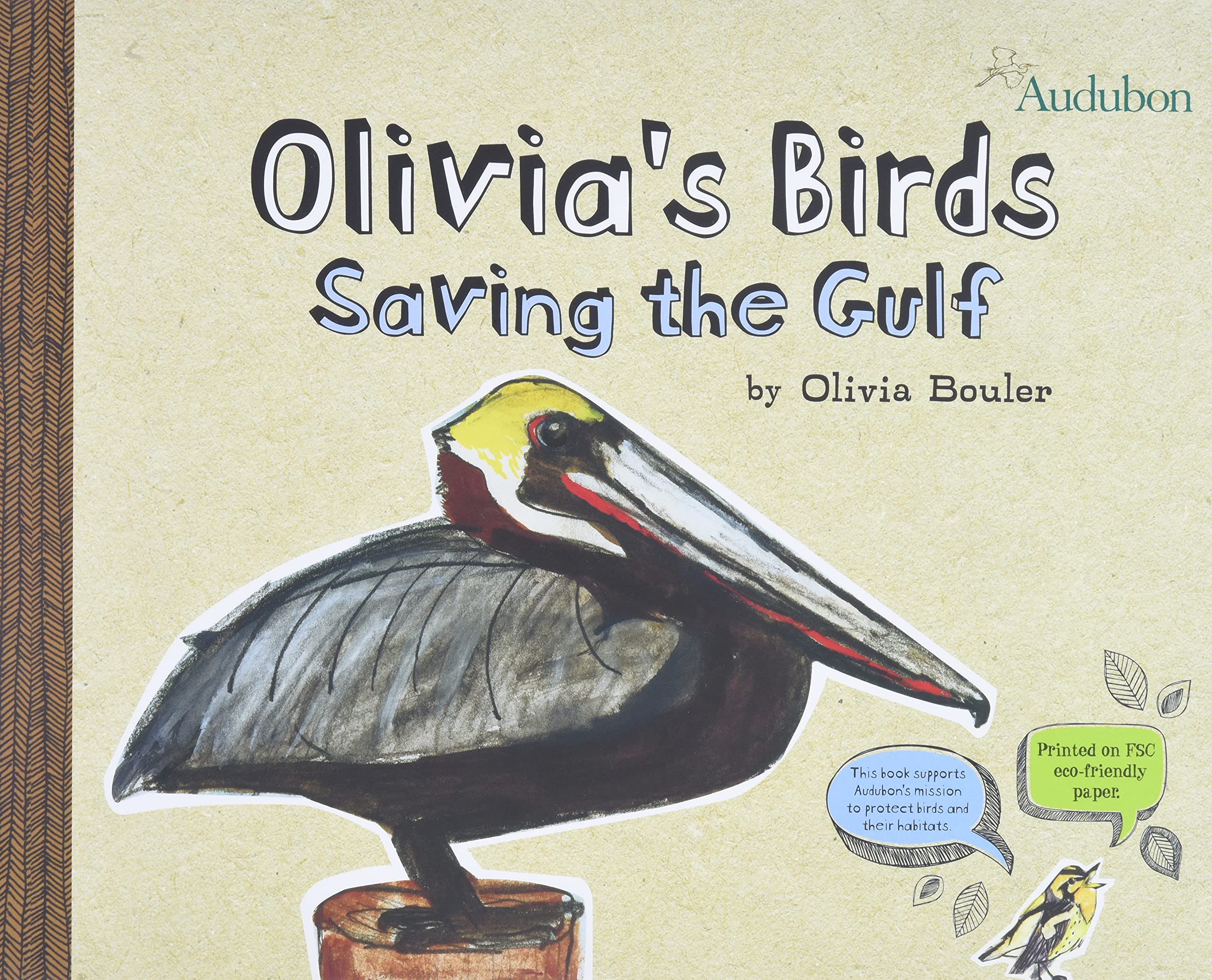 Olivia's Birds: Saving the Gulf,Used