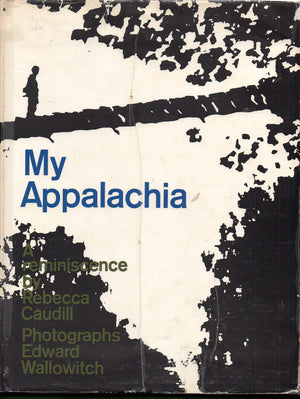 My Appalachia: A Reminiscence,Used