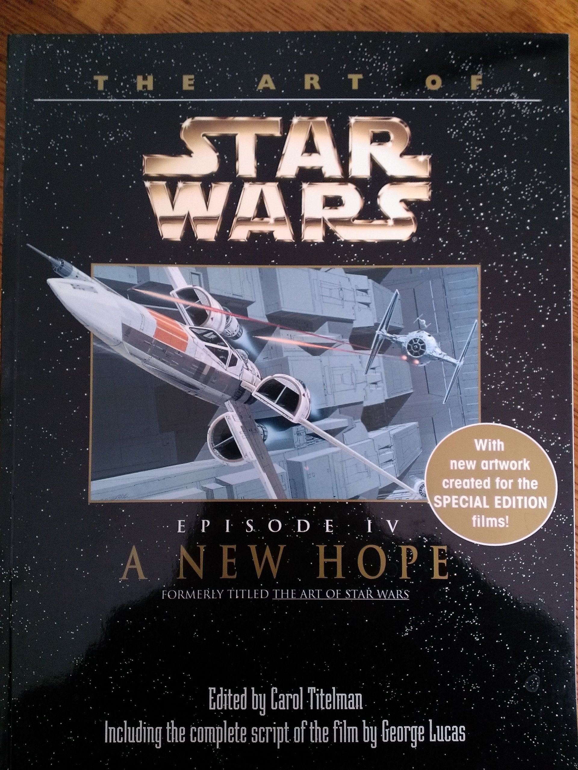 The Art Of Star Wars, Episode Iv  A New Hope,New