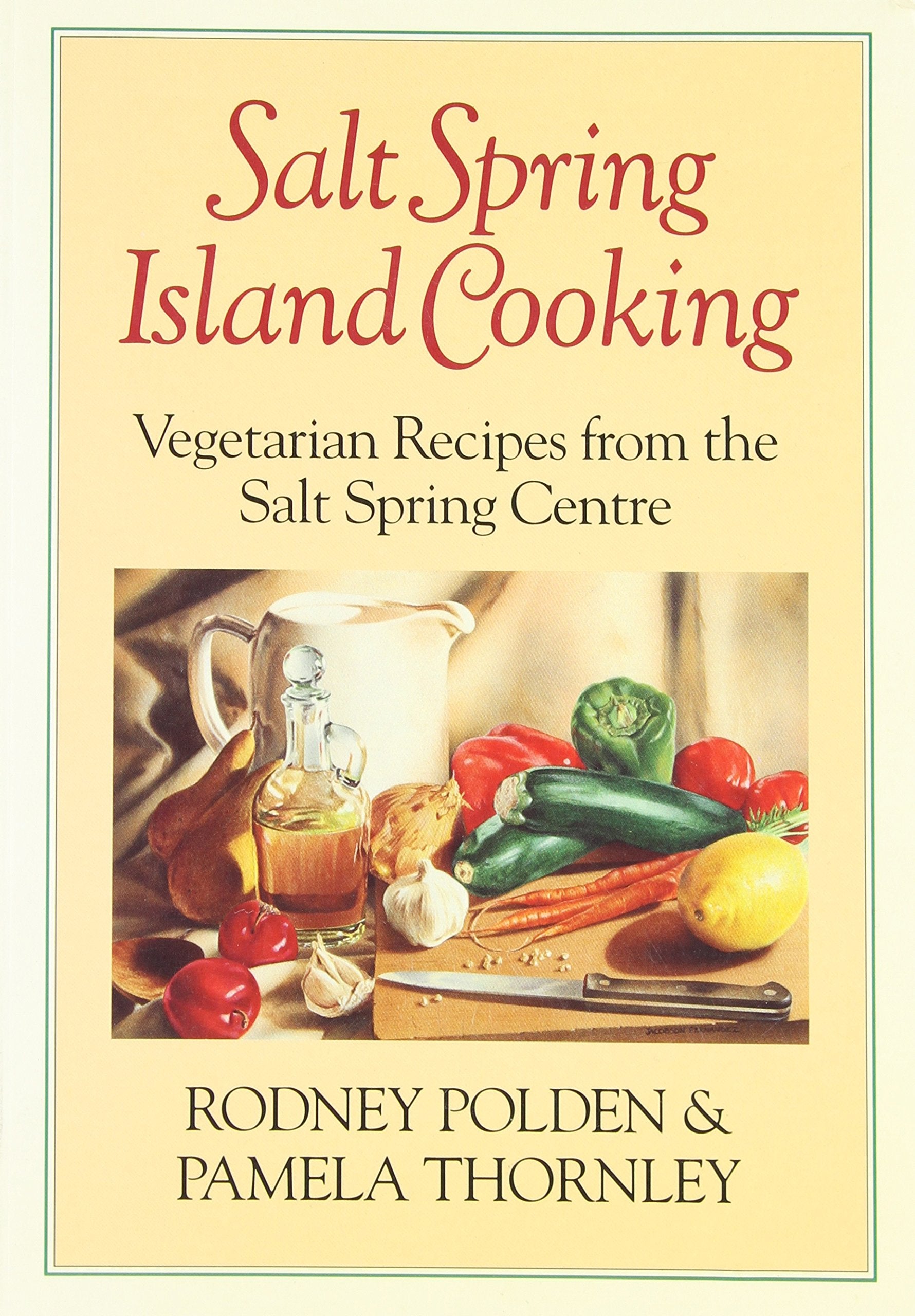 Salt Spring Island Cooking,Used